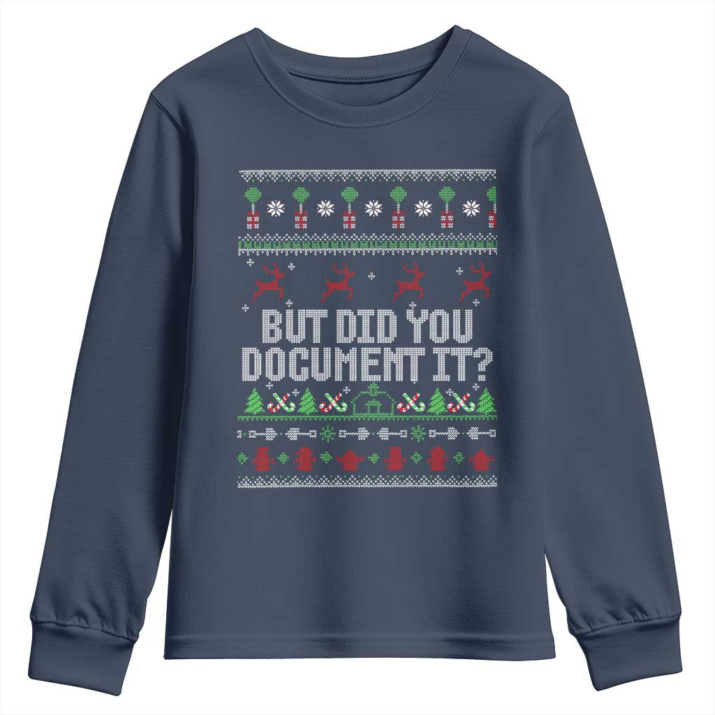 But Did You Document It Ugly Christmas Youth Sweatshirt Funny Office Party Sarcastic Winter HR - Wonder Print Shop