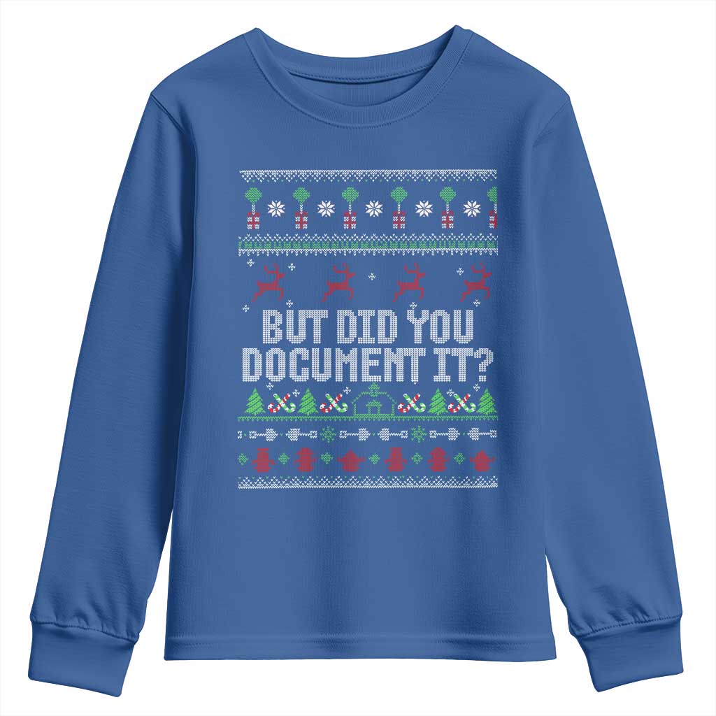 But Did You Document It Ugly Christmas Youth Sweatshirt Funny Office Party Sarcastic Winter HR - Wonder Print Shop
