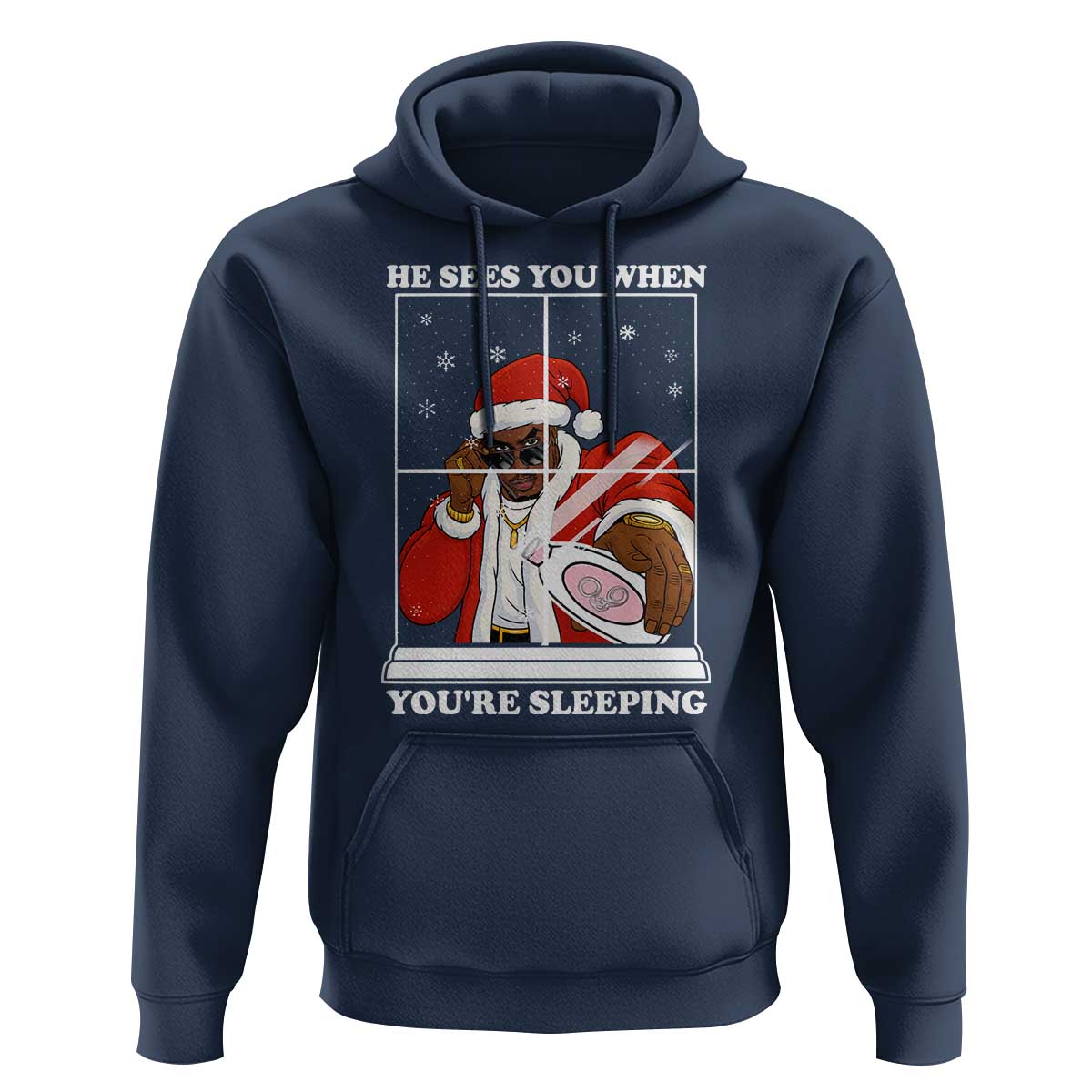 Funny Christmas Diddy Hoodie He Sees You When Youre Sleeping Dirty Ugly Xmas - Wonder Print Shop