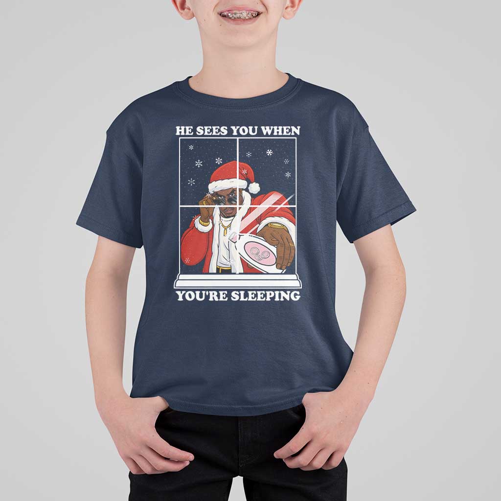 Funny Christmas Diddy T Shirt For Kid He Sees You When Youre Sleeping Dirty Ugly Xmas - Wonder Print Shop