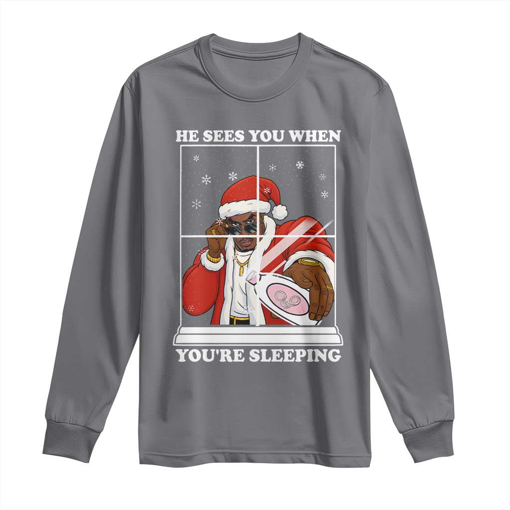 Funny Christmas Diddy Long Sleeve Shirt He Sees You When Youre Sleeping Dirty Ugly Xmas - Wonder Print Shop