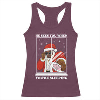 Funny Christmas Diddy Racerback Tank Top He Sees You When Youre Sleeping Dirty Ugly Xmas - Wonder Print Shop