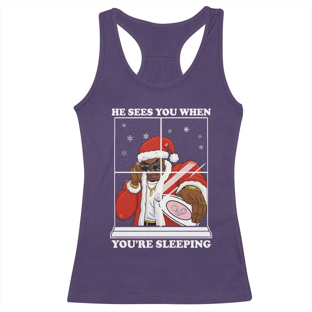 Funny Christmas Diddy Racerback Tank Top He Sees You When Youre Sleeping Dirty Ugly Xmas - Wonder Print Shop