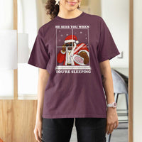 Funny Christmas Diddy T Shirt For Women He Sees You When Youre Sleeping Dirty Ugly Xmas - Wonder Print Shop
