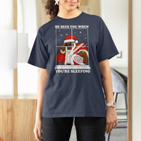 Funny Christmas Diddy T Shirt For Women He Sees You When Youre Sleeping Dirty Ugly Xmas - Wonder Print Shop