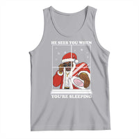 Funny Christmas Diddy Tank Top He Sees You When Youre Sleeping Dirty Ugly Xmas - Wonder Print Shop