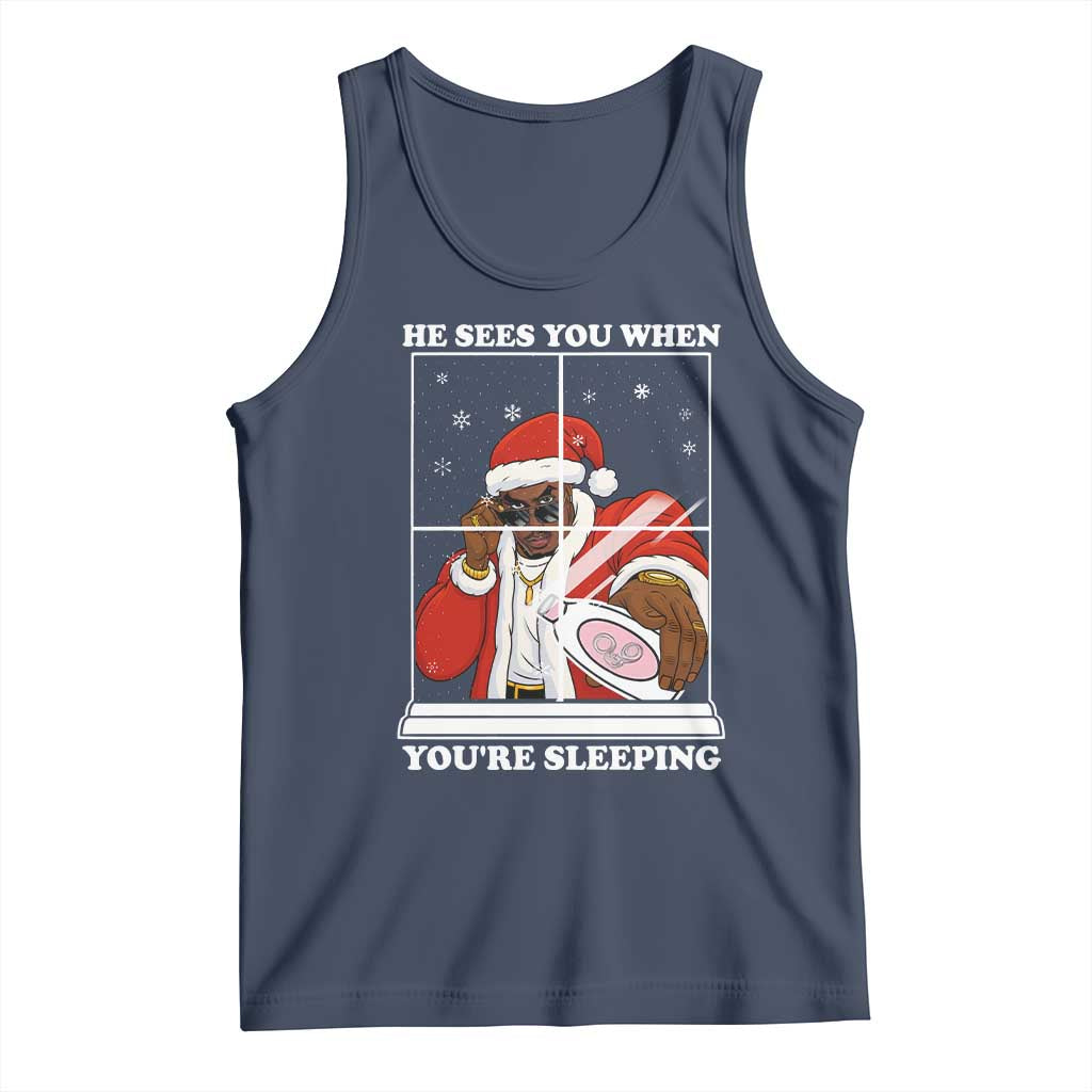 Funny Christmas Diddy Tank Top He Sees You When Youre Sleeping Dirty Ugly Xmas - Wonder Print Shop
