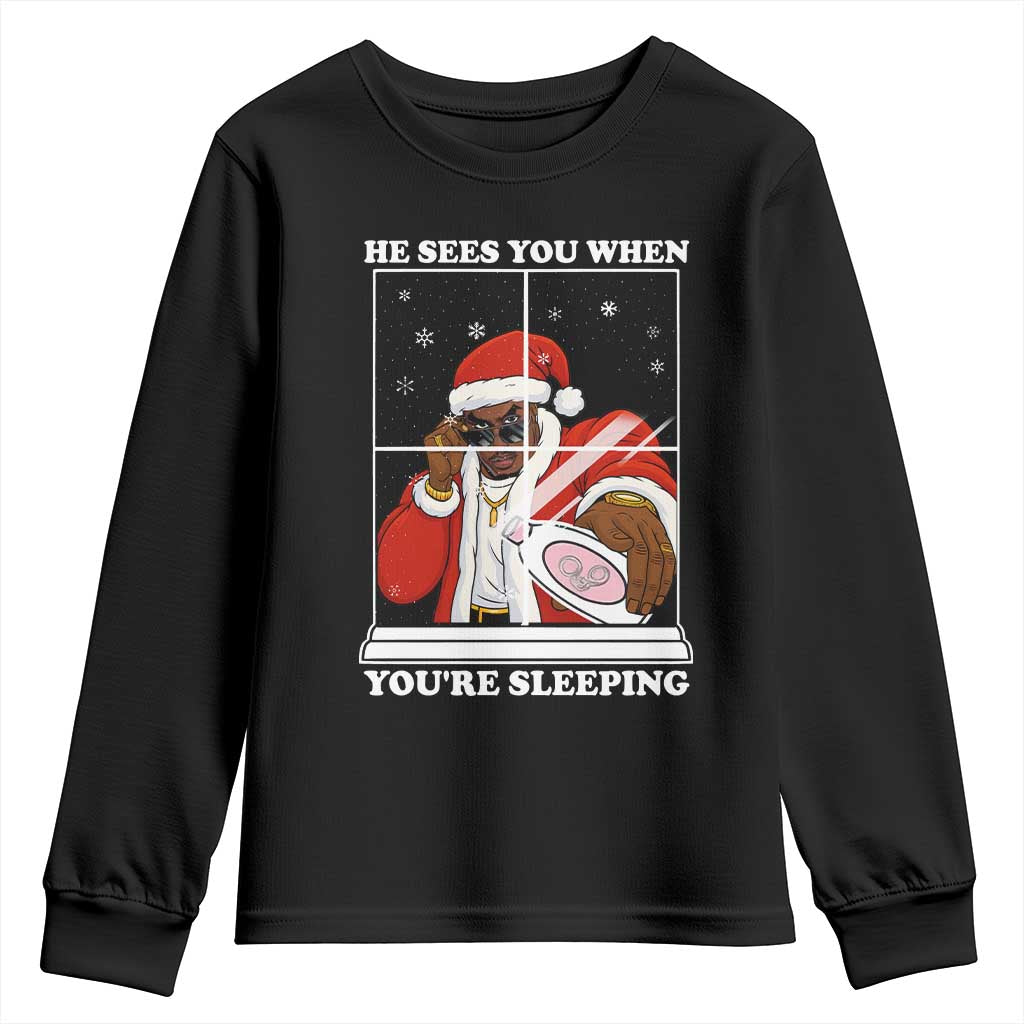 Funny Christmas Diddy Youth Sweatshirt He Sees You When Youre Sleeping Dirty Ugly Xmas - Wonder Print Shop