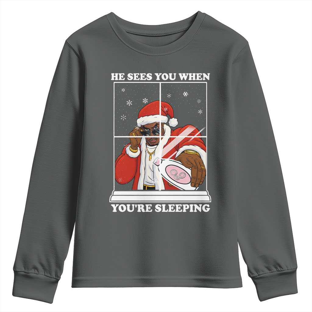 Funny Christmas Diddy Youth Sweatshirt He Sees You When Youre Sleeping Dirty Ugly Xmas - Wonder Print Shop