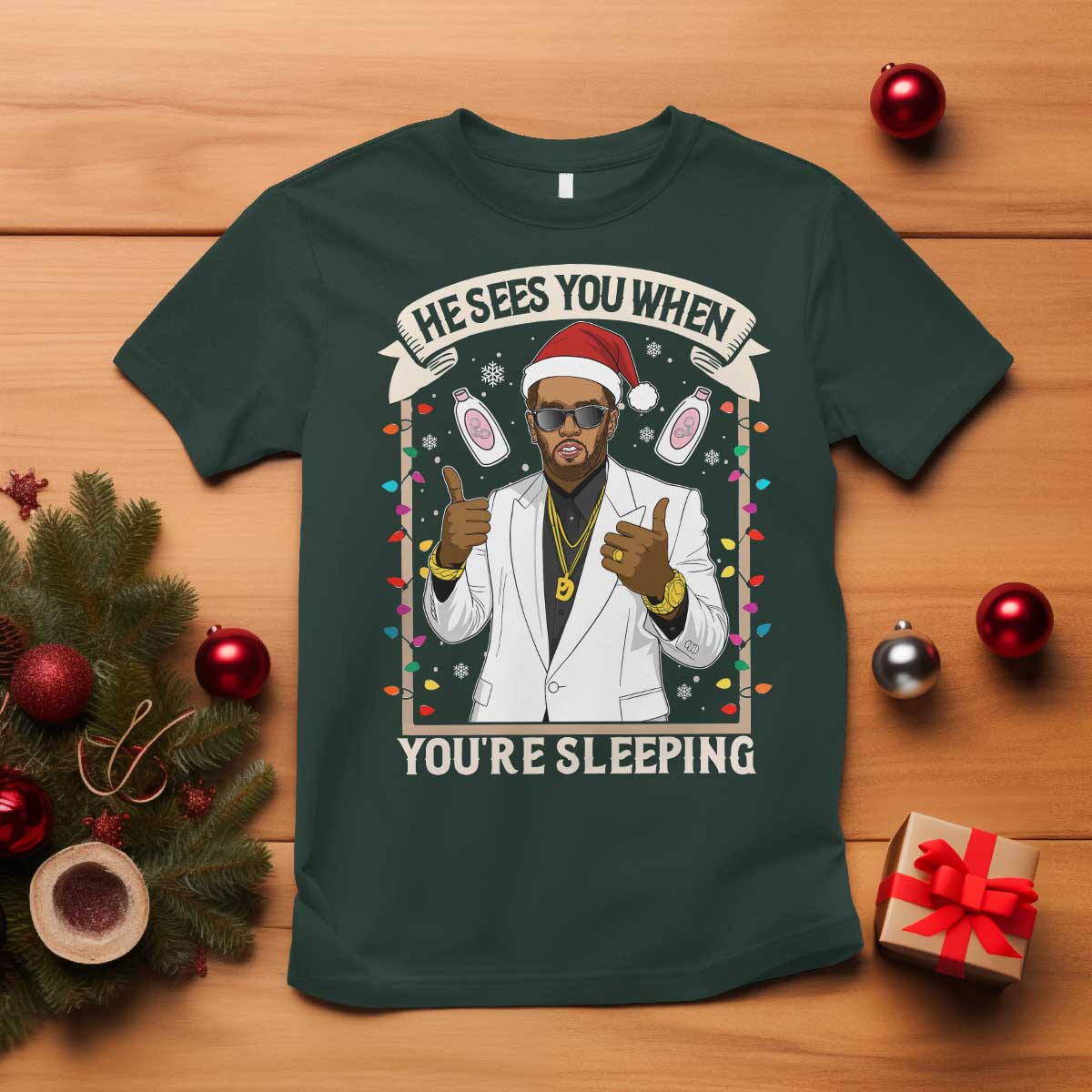 Funny Christmas Diddy T Shirt He Sees You When Youre Sleeping Dirty Xmas Lights - Wonder Print Shop