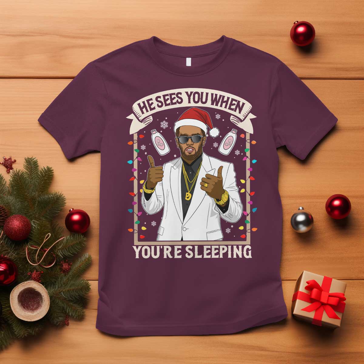 Funny Christmas Diddy T Shirt He Sees You When Youre Sleeping Dirty Xmas Lights - Wonder Print Shop
