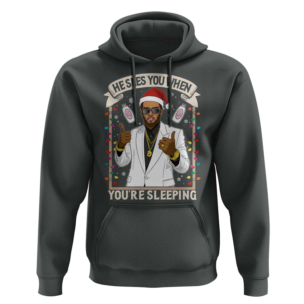 Funny Christmas Diddy Hoodie He Sees You When Youre Sleeping Dirty Xmas Lights - Wonder Print Shop
