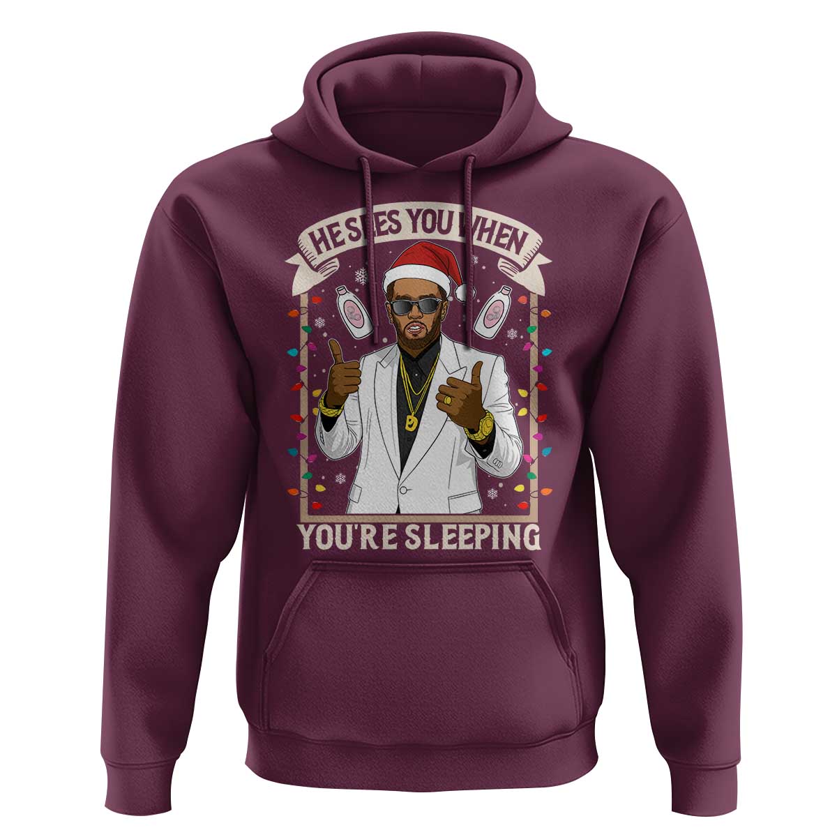 Funny Christmas Diddy Hoodie He Sees You When Youre Sleeping Dirty Xmas Lights - Wonder Print Shop