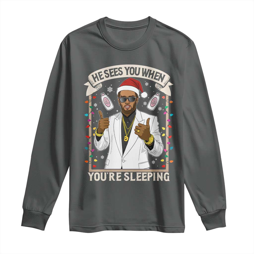 Funny Christmas Diddy Long Sleeve Shirt He Sees You When Youre Sleeping Dirty Xmas Lights - Wonder Print Shop