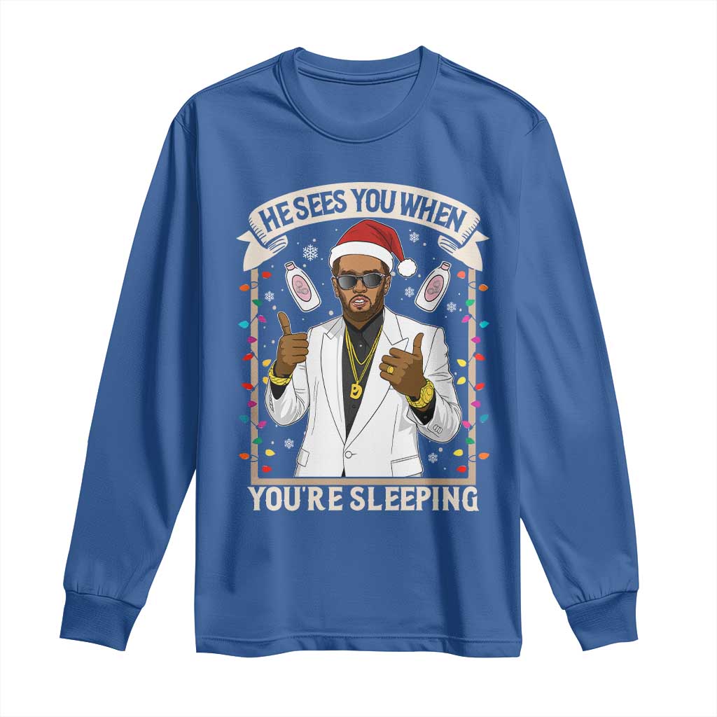 Funny Christmas Diddy Long Sleeve Shirt He Sees You When Youre Sleeping Dirty Xmas Lights - Wonder Print Shop