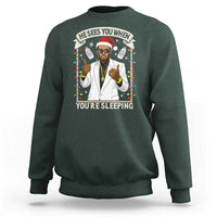 Funny Christmas Diddy Sweatshirt He Sees You When Youre Sleeping Dirty Xmas Lights - Wonder Print Shop
