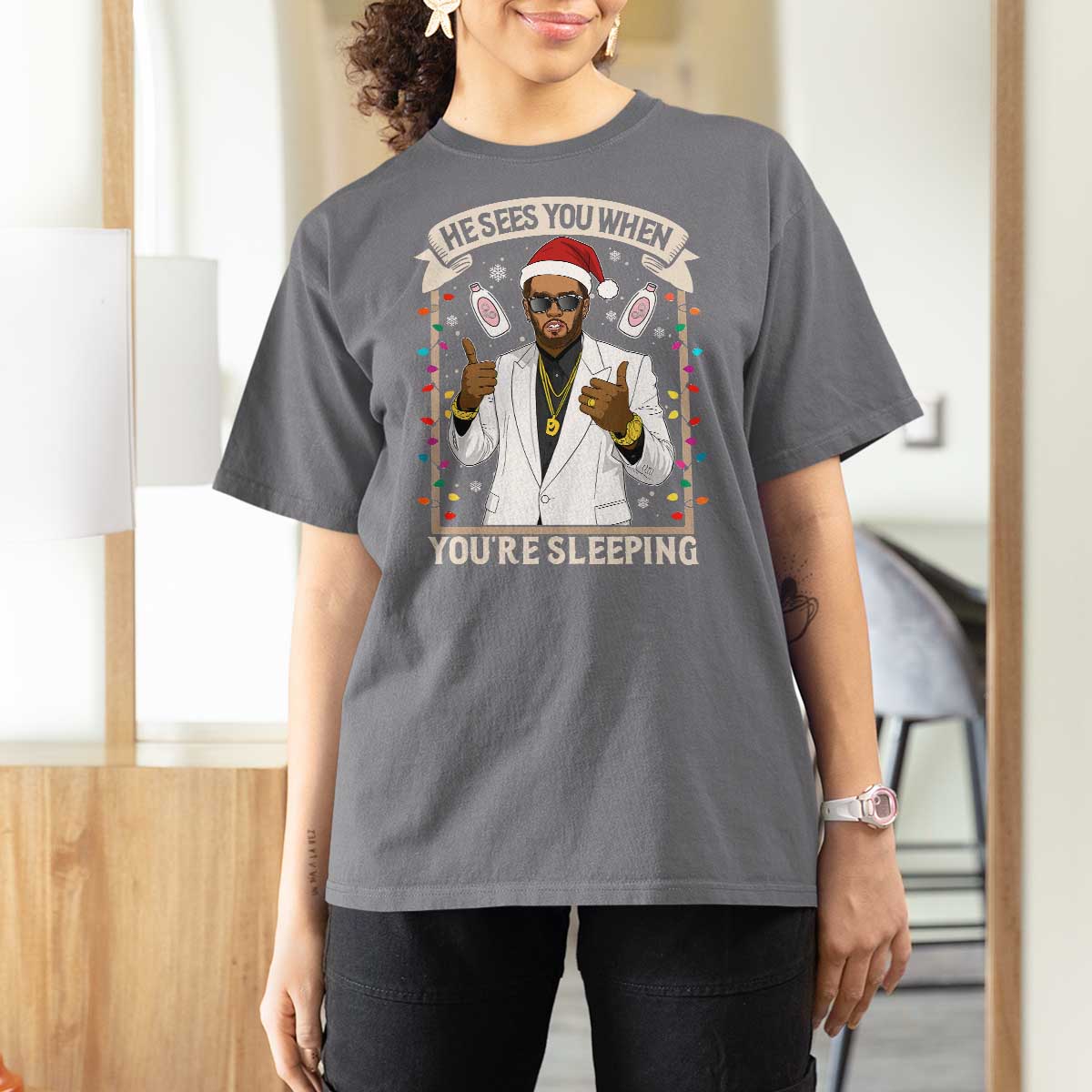 Funny Christmas Diddy T Shirt For Women He Sees You When Youre Sleeping Dirty Xmas Lights - Wonder Print Shop