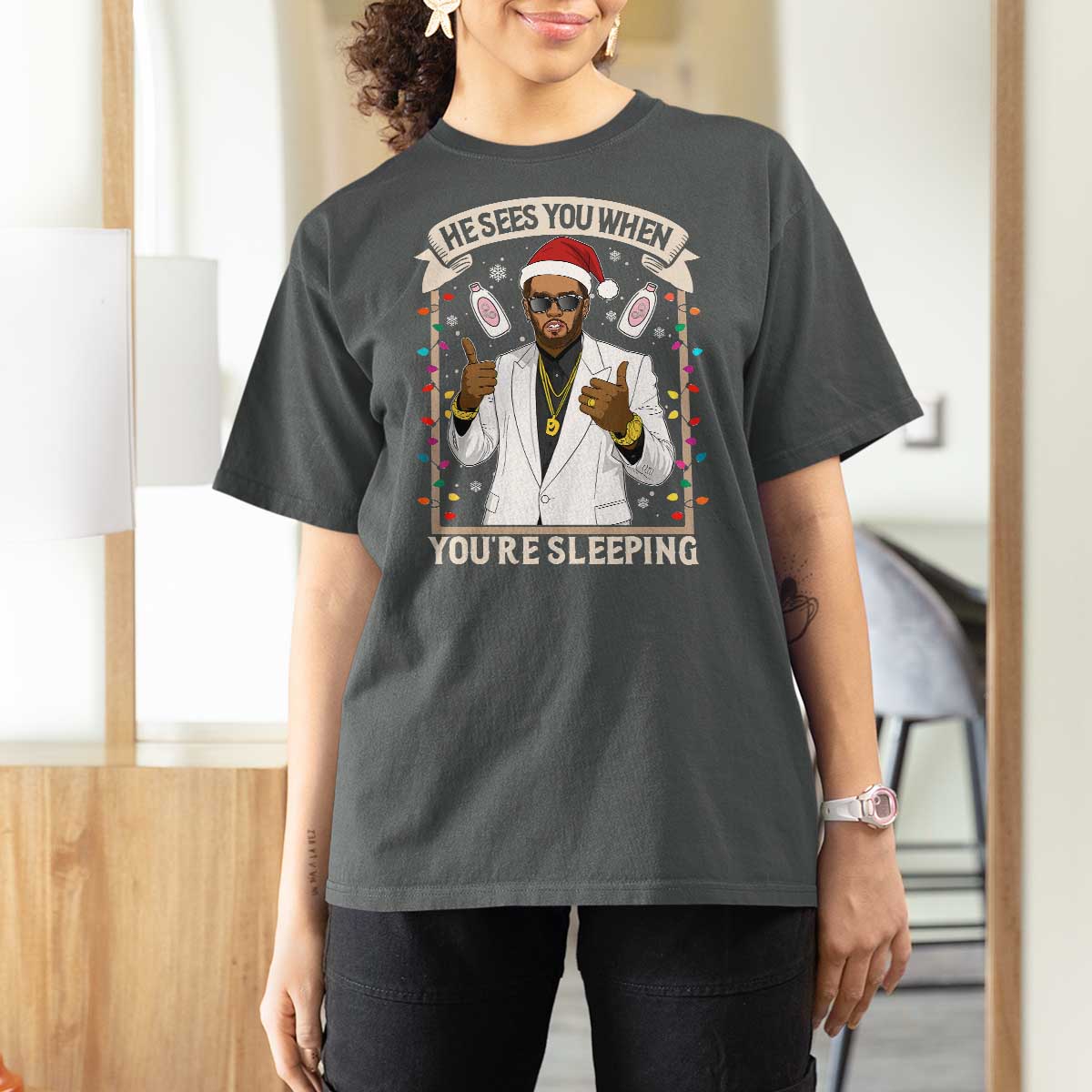 Funny Christmas Diddy T Shirt For Women He Sees You When Youre Sleeping Dirty Xmas Lights - Wonder Print Shop