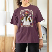 Funny Christmas Diddy T Shirt For Women He Sees You When Youre Sleeping Dirty Xmas Lights - Wonder Print Shop