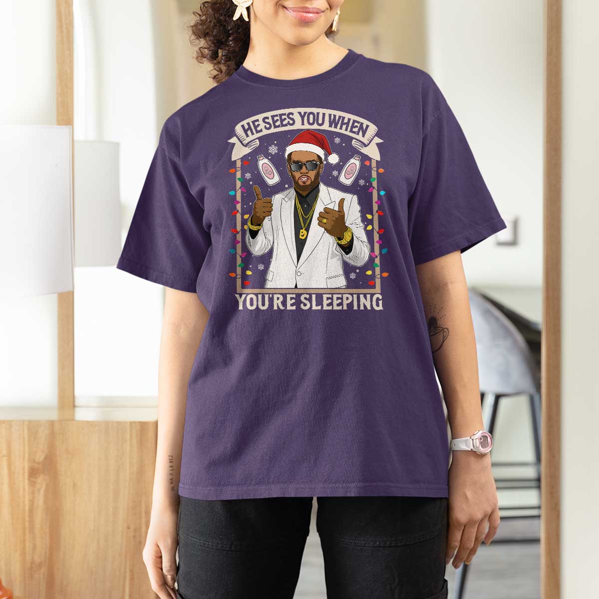 Funny Christmas Diddy T Shirt For Women He Sees You When Youre Sleeping Dirty Xmas Lights - Wonder Print Shop