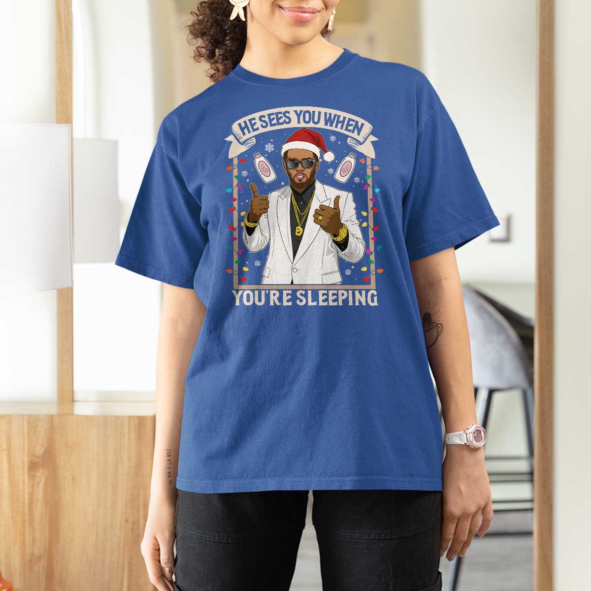 Funny Christmas Diddy T Shirt For Women He Sees You When Youre Sleeping Dirty Xmas Lights - Wonder Print Shop