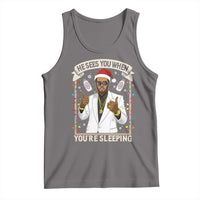 Funny Christmas Diddy Tank Top He Sees You When Youre Sleeping Dirty Xmas Lights - Wonder Print Shop
