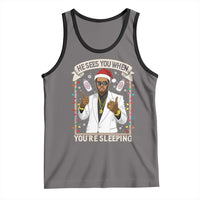 Funny Christmas Diddy Tank Top He Sees You When Youre Sleeping Dirty Xmas Lights - Wonder Print Shop