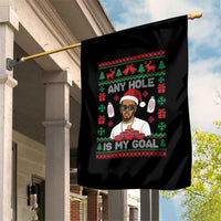 Funny Christmas Diddy Garden Flag Embarrassing Any Hole is My Goal Dirty Ugly Xmas - Wonder Print Shop