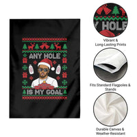 Funny Christmas Diddy Garden Flag Embarrassing Any Hole is My Goal Dirty Ugly Xmas - Wonder Print Shop