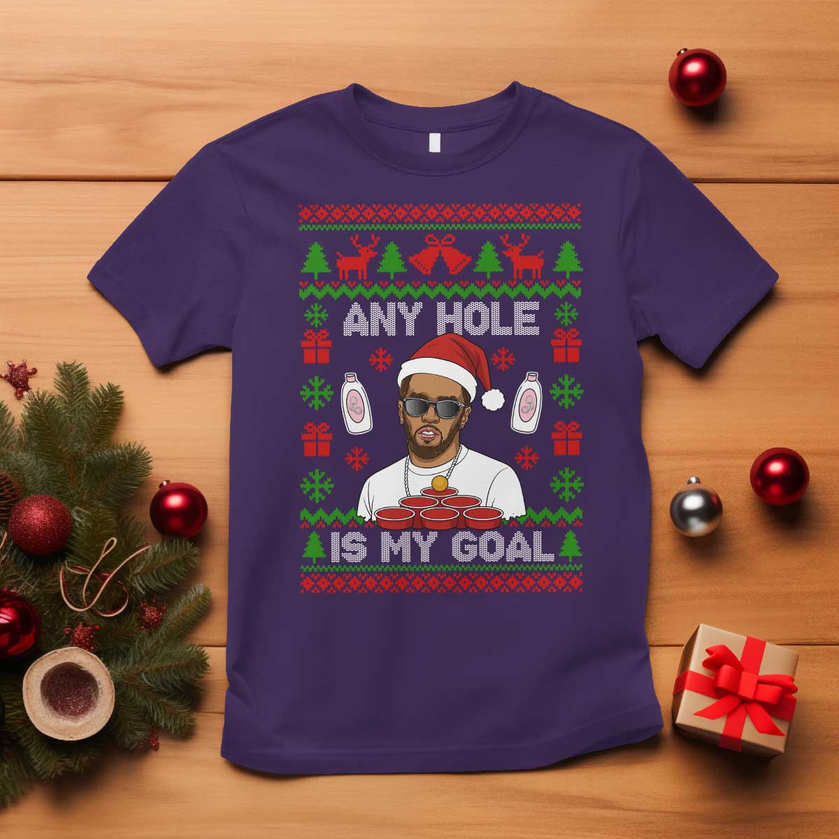 Funny Christmas Diddy T Shirt Embarrassing Any Hole is My Goal Dirty Ugly Xmas - Wonder Print Shop