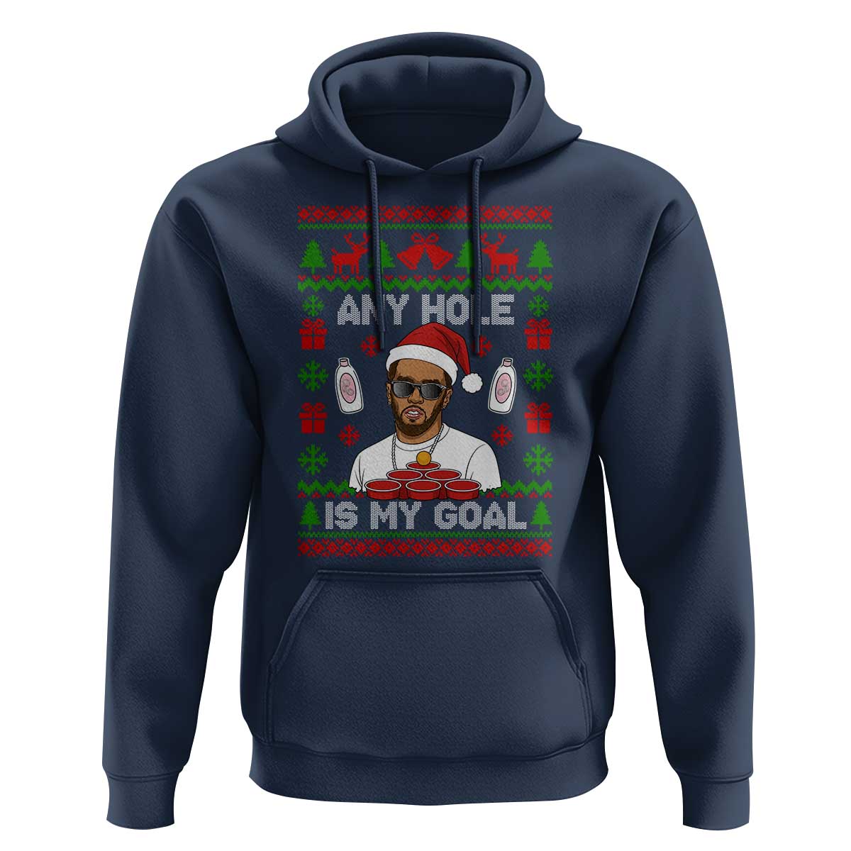 Funny Christmas Diddy Hoodie Embarrassing Any Hole is My Goal Dirty Ugly Xmas - Wonder Print Shop