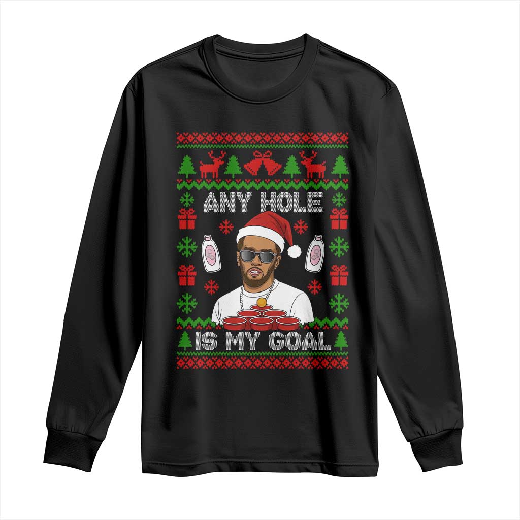 Funny Christmas Diddy Long Sleeve Shirt Embarrassing Any Hole is My Goal Dirty Ugly Xmas - Wonder Print Shop