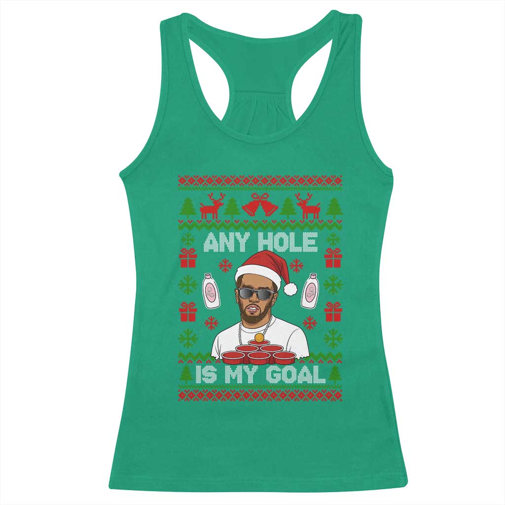 Funny Christmas Diddy Racerback Tank Top Embarrassing Any Hole is My Goal Dirty Ugly Xmas - Wonder Print Shop