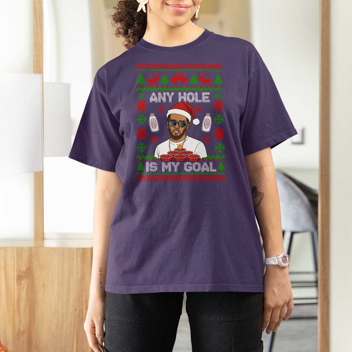 Funny Christmas Diddy T Shirt For Women Embarrassing Any Hole is My Goal Dirty Ugly Xmas - Wonder Print Shop
