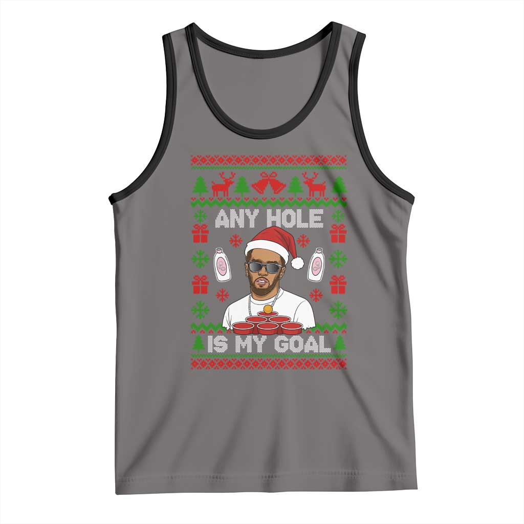 Funny Christmas Diddy Tank Top Embarrassing Any Hole is My Goal Dirty Ugly Xmas - Wonder Print Shop
