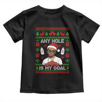 Funny Christmas Diddy Toddler T Shirt Embarrassing Any Hole is My Goal Dirty Ugly Xmas - Wonder Print Shop