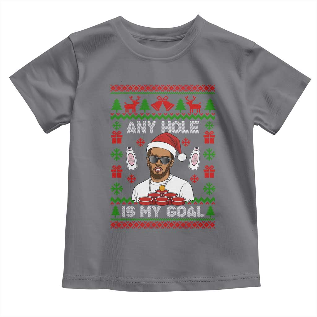 Funny Christmas Diddy Toddler T Shirt Embarrassing Any Hole is My Goal Dirty Ugly Xmas - Wonder Print Shop