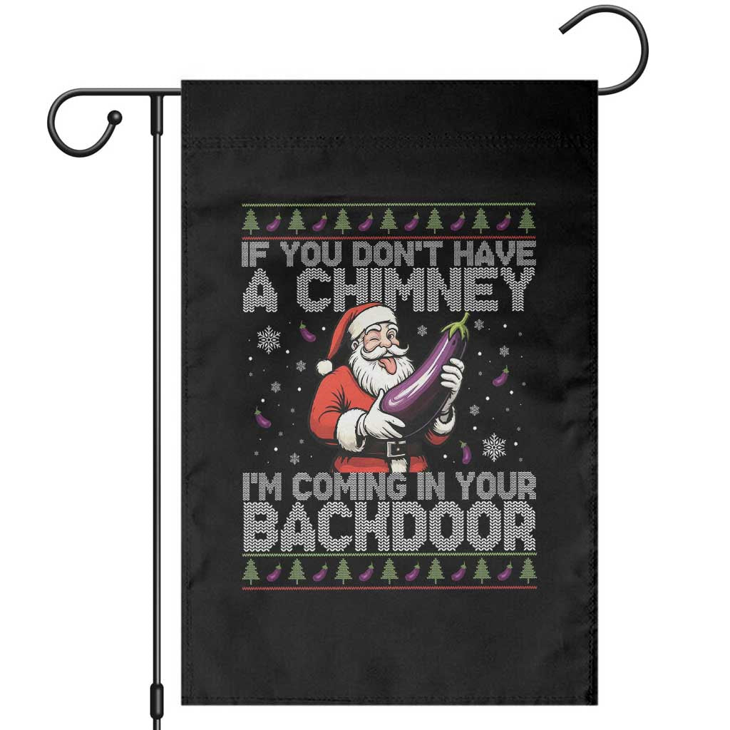 Funny Inappropriate Christmas Garden Flag Santa If You Dont Have A Chimney Im Coming In Your Backdoor - Wonder Print Shop