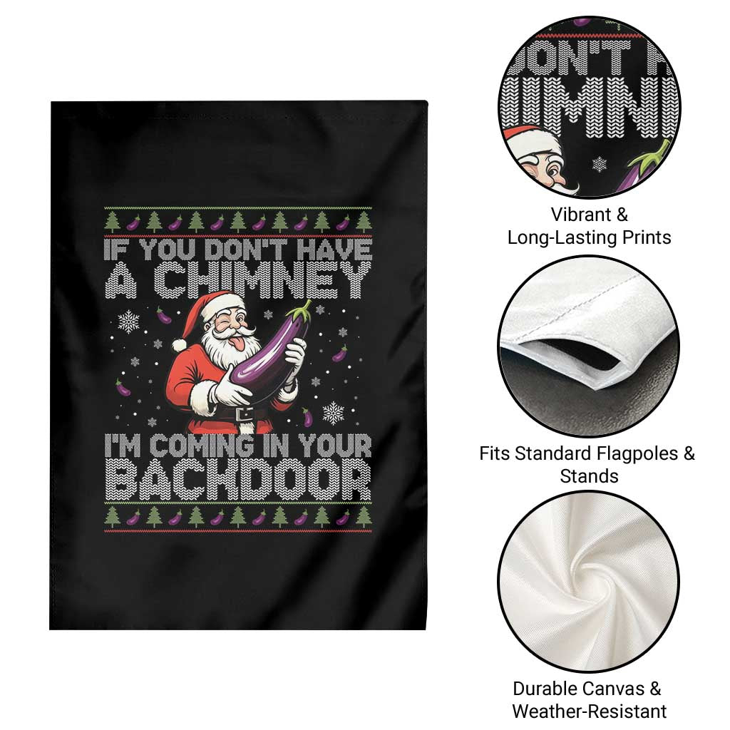 Funny Inappropriate Christmas Garden Flag Santa If You Dont Have A Chimney Im Coming In Your Backdoor - Wonder Print Shop