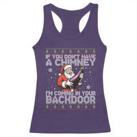 Funny Inappropriate Christmas Racerback Tank Top Santa If You Dont Have A Chimney Im Coming In Your Backdoor - Wonder Print Shop