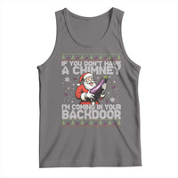 Funny Inappropriate Christmas Tank Top Santa If You Dont Have A Chimney Im Coming In Your Backdoor - Wonder Print Shop