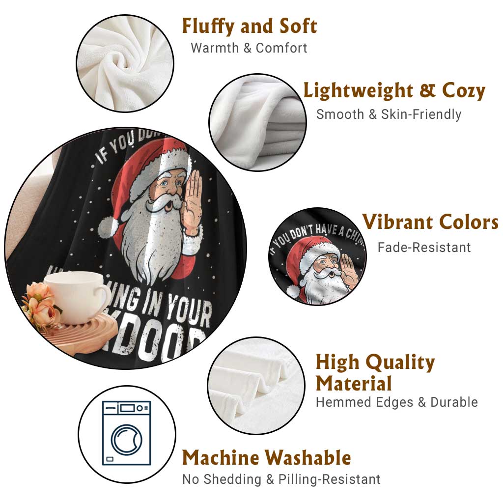 Funny Inappropriate Christmas Throw Blanket Adult Humor Santa If You Dont Have A Chimney Im Coming In Your Backdoor - Wonder Print Shop
