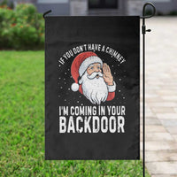 Funny Inappropriate Christmas Garden Flag Adult Humor Santa If You Dont Have A Chimney Im Coming In Your Backdoor - Wonder Print Shop