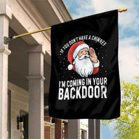 Funny Inappropriate Christmas Garden Flag Adult Humor Santa If You Dont Have A Chimney Im Coming In Your Backdoor - Wonder Print Shop