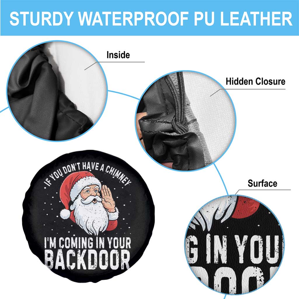 Funny Inappropriate Christmas Spare Tire Cover Adult Humor Santa If You Dont Have A Chimney Im Coming In Your Backdoor - Wonder Print Shop