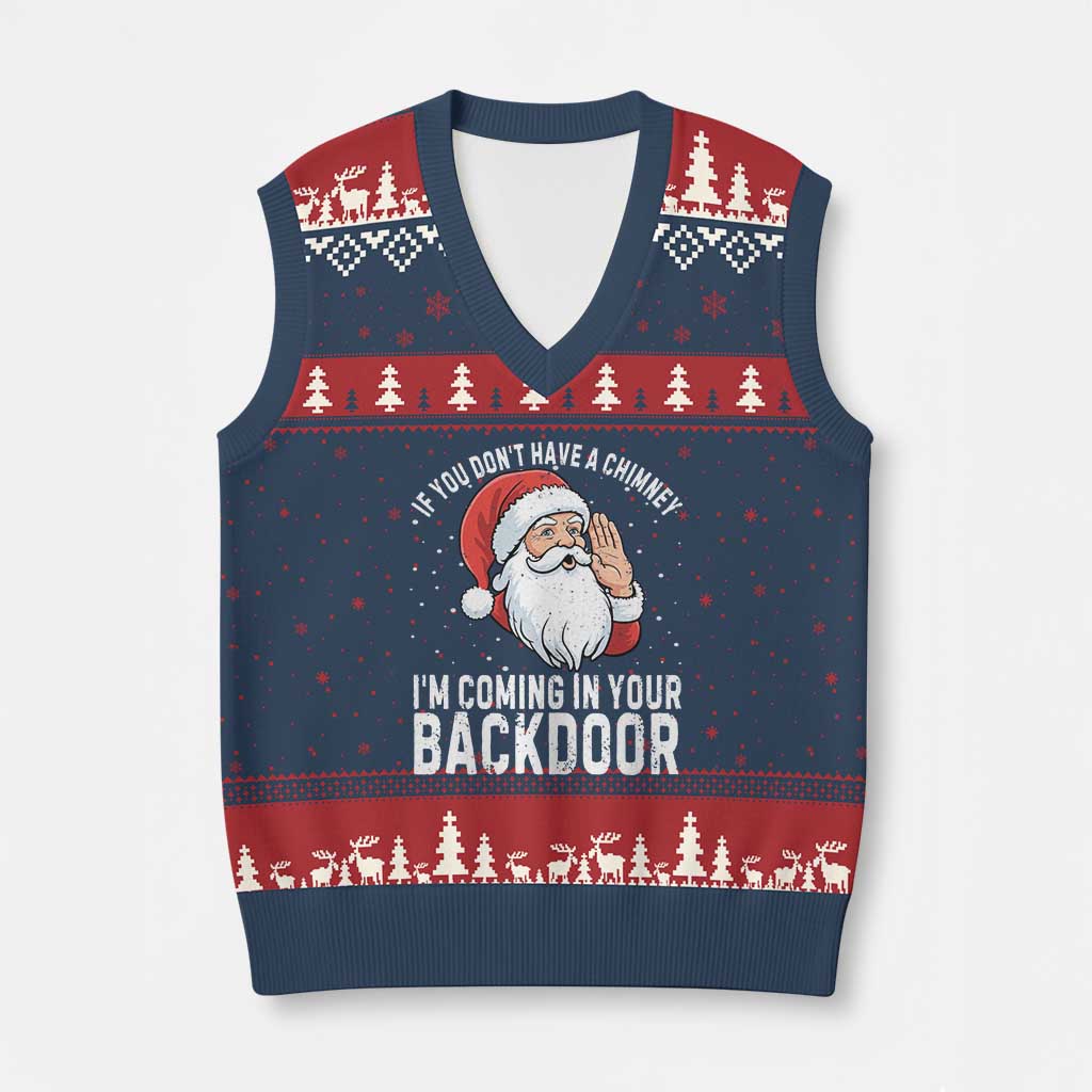 Funny Inappropriate Xmas V-Neck Knit Sweater Vest Adult Humor Santa If You Dont Have A Chimney Im Coming In Your Backdoor - Wonder Print Shop