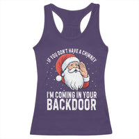 Funny Inappropriate Christmas Racerback Tank Top Adult Humor Santa If You Dont Have A Chimney Im Coming In Your Backdoor - Wonder Print Shop