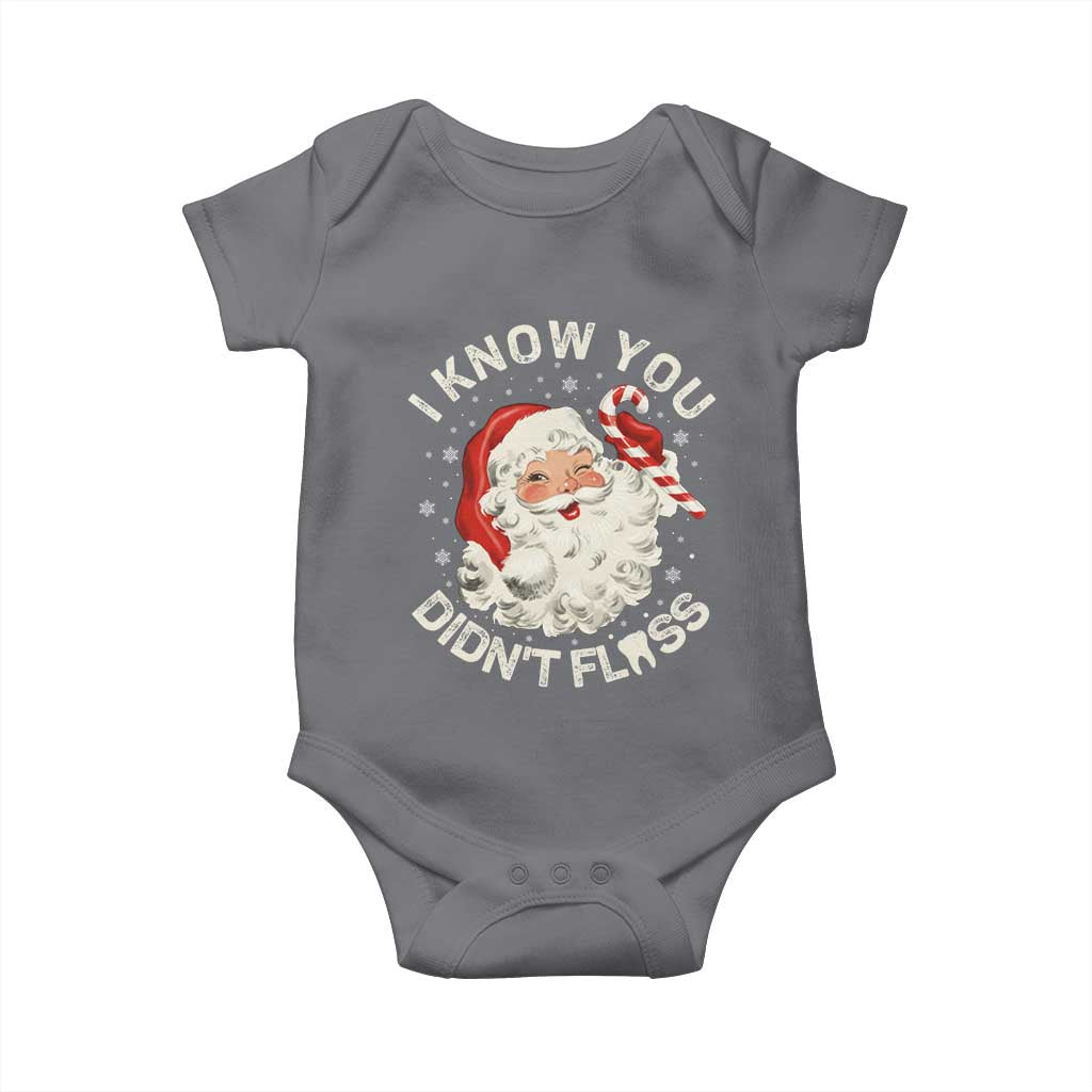I Know You Didnt Floss Baby Onesie Funny Dentist Christmas Santa Dental Hygiene - Wonder Print Shop