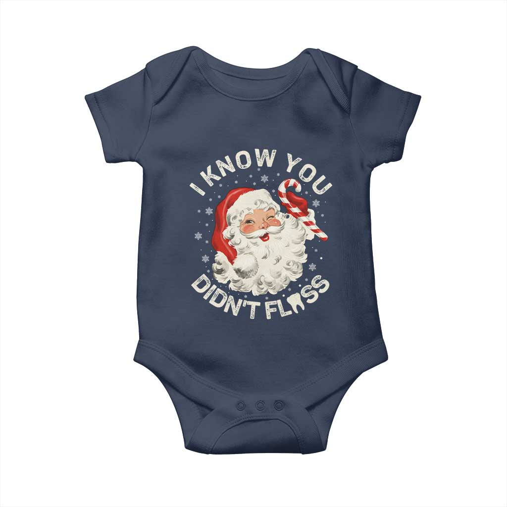 I Know You Didnt Floss Baby Onesie Funny Dentist Christmas Santa Dental Hygiene - Wonder Print Shop