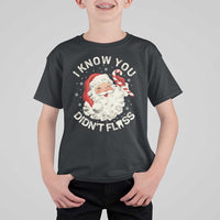 I Know You Didnt Floss T Shirt For Kid Funny Dentist Christmas Santa Dental Hygiene - Wonder Print Shop